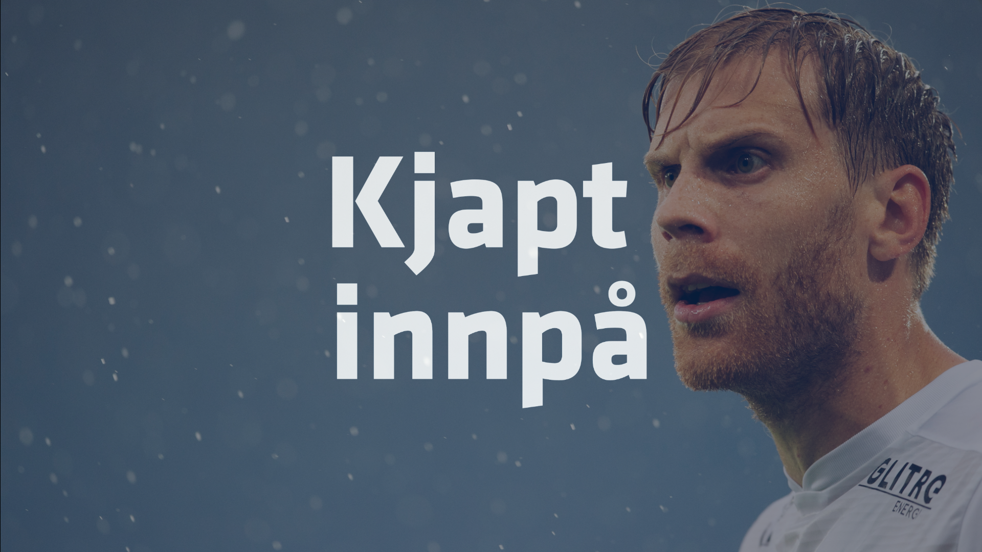 Kjapt innpå - episode 8: Niklas Gunnarsson